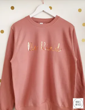 Be Kind Adult Sweatshirt