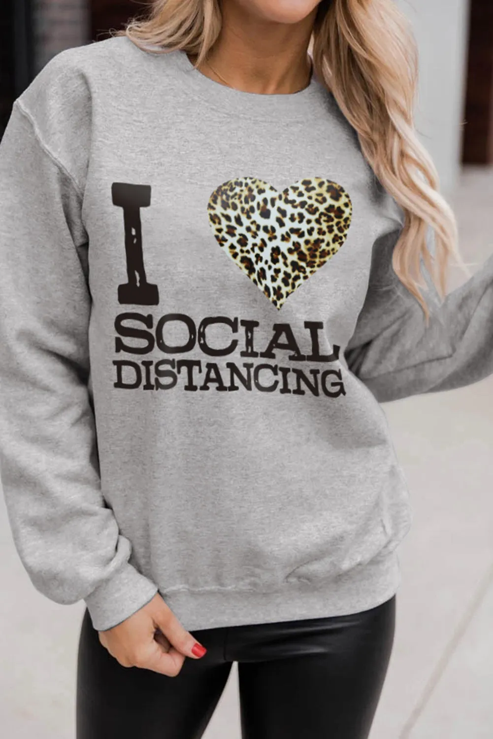 Gray I LOVE SOCIAL DISTANCING Loose Sweatshirt
