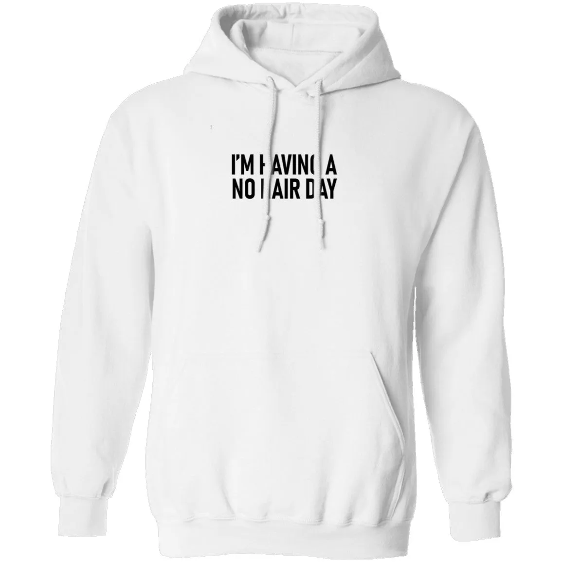 I'm Having No Hair Day T-Shirt