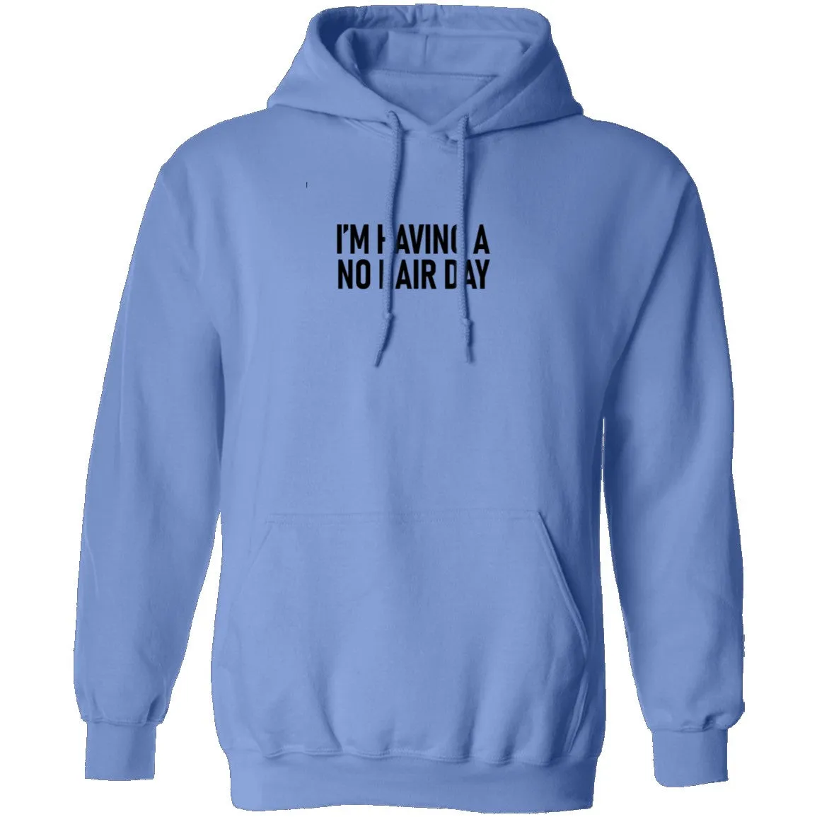 I'm Having No Hair Day T-Shirt