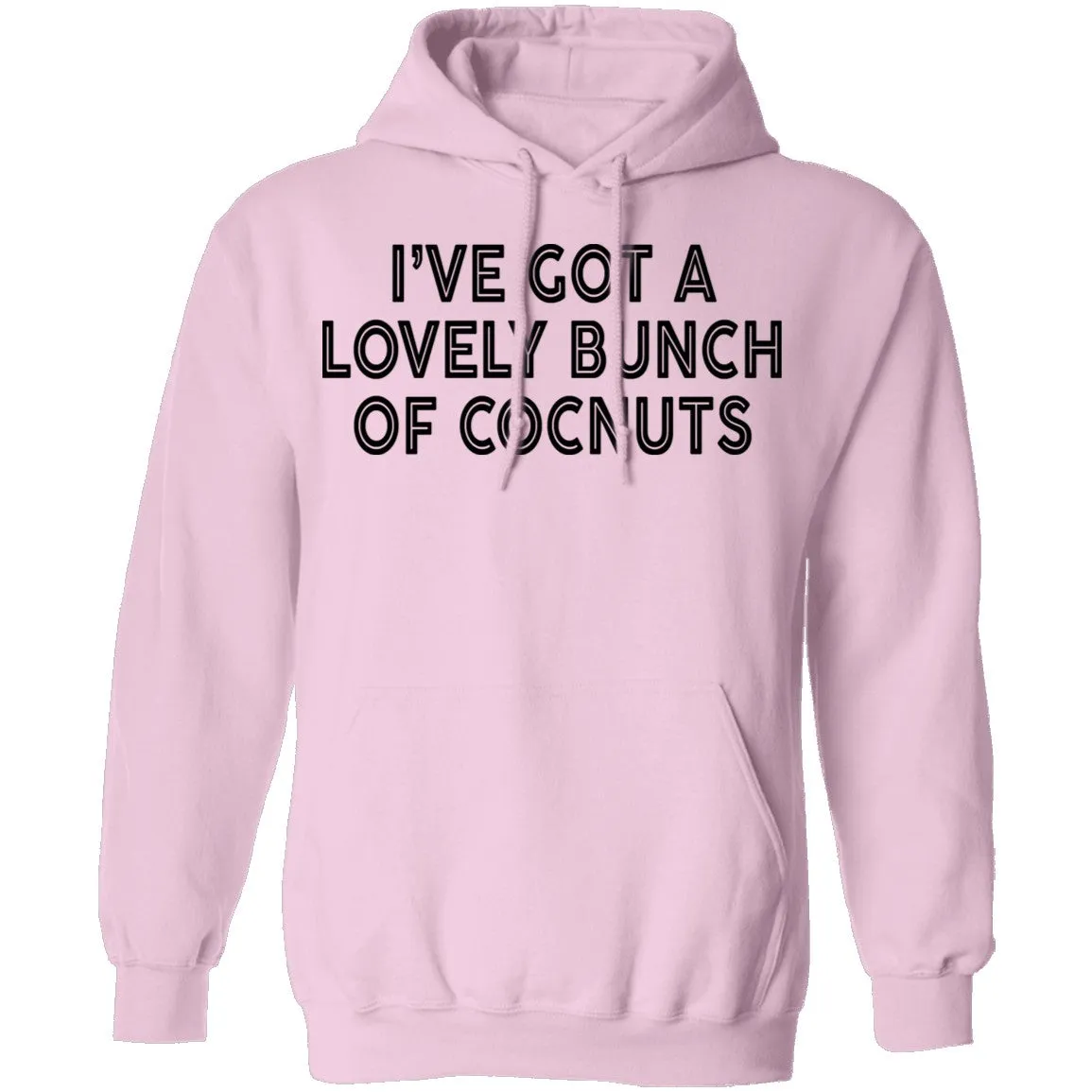I've Got A Lovely Bunch Of Coconuts T-Shirt