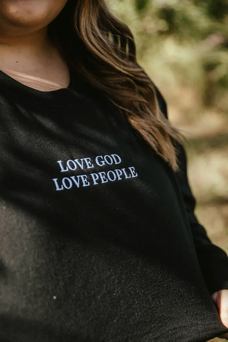 Love God Love People Sweatshirt