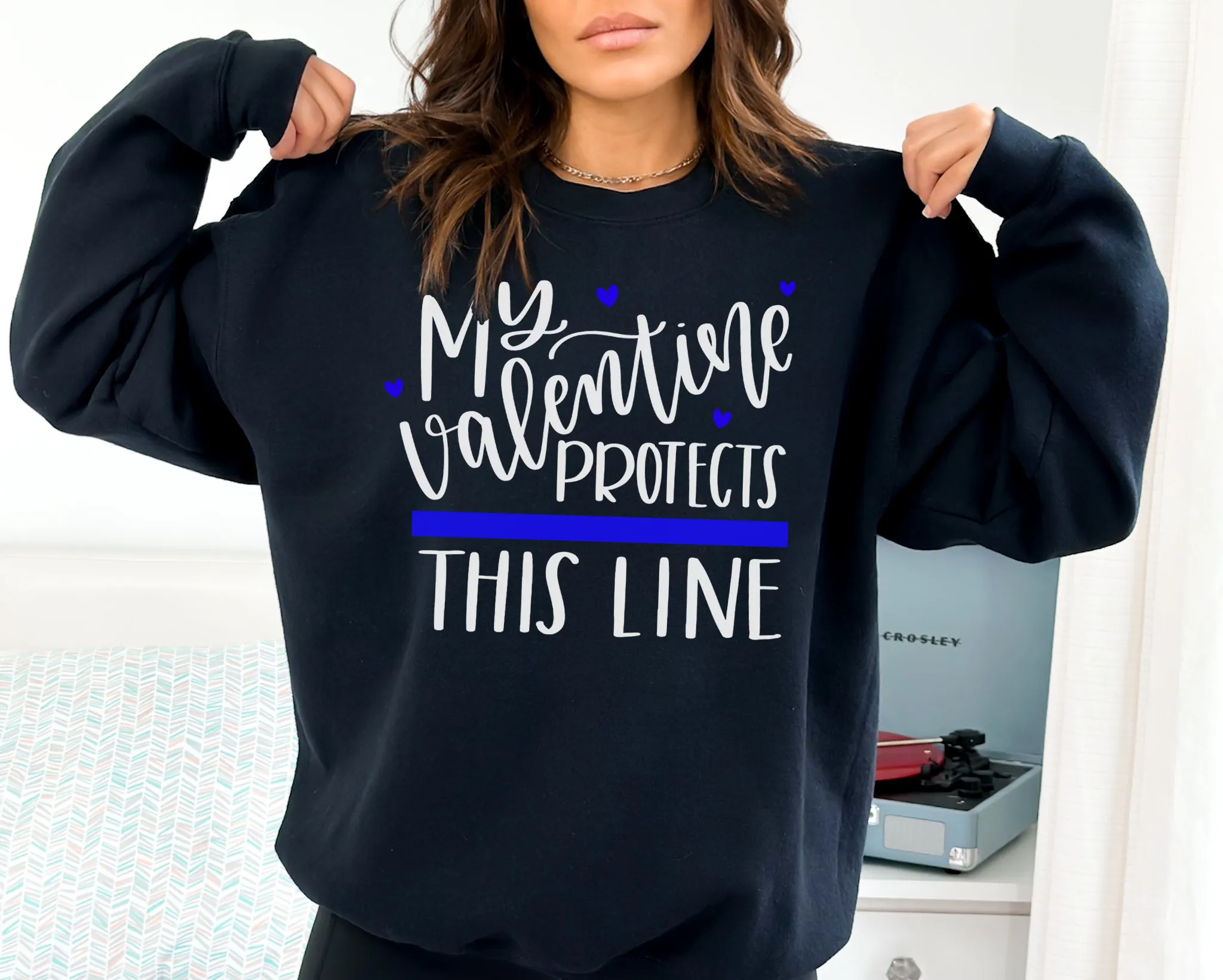 My Valentine Protects This Line © Unisex Crewneck Sweatshirt (Thin Blue Line)