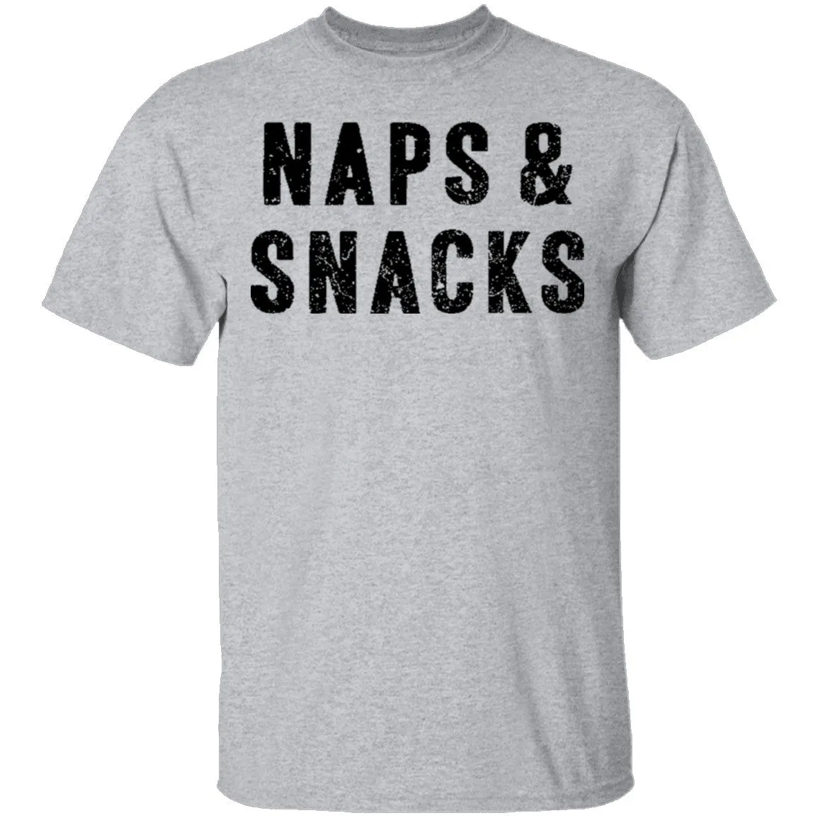 Naps ' Snacks T-Shirt