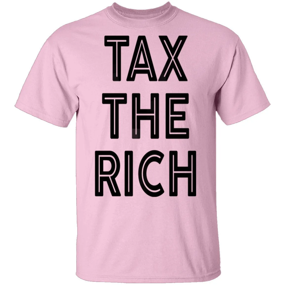 Tax The Rich T-Shirt