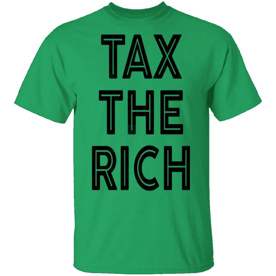 Tax The Rich T-Shirt