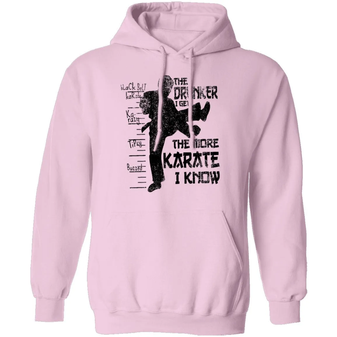 The Drunker I Get the more Karate I Know T-Shirt