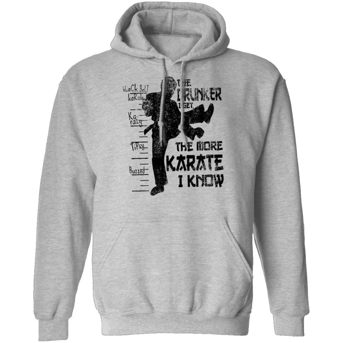 The Drunker I Get the more Karate I Know T-Shirt