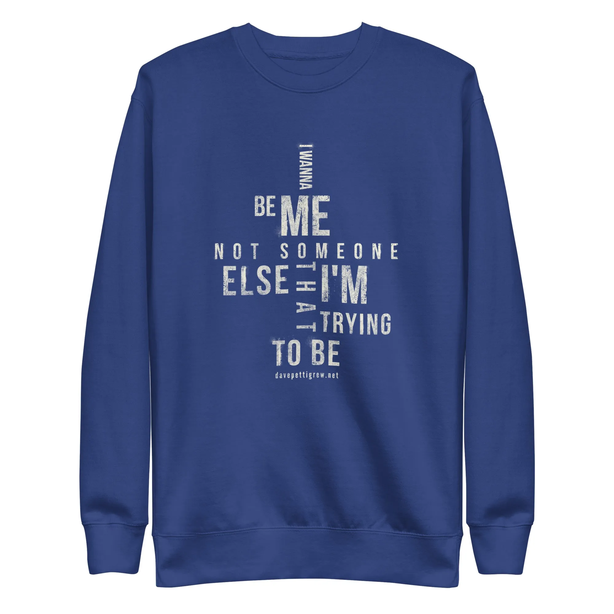 The Me Unisex Premium Sweatshirt
