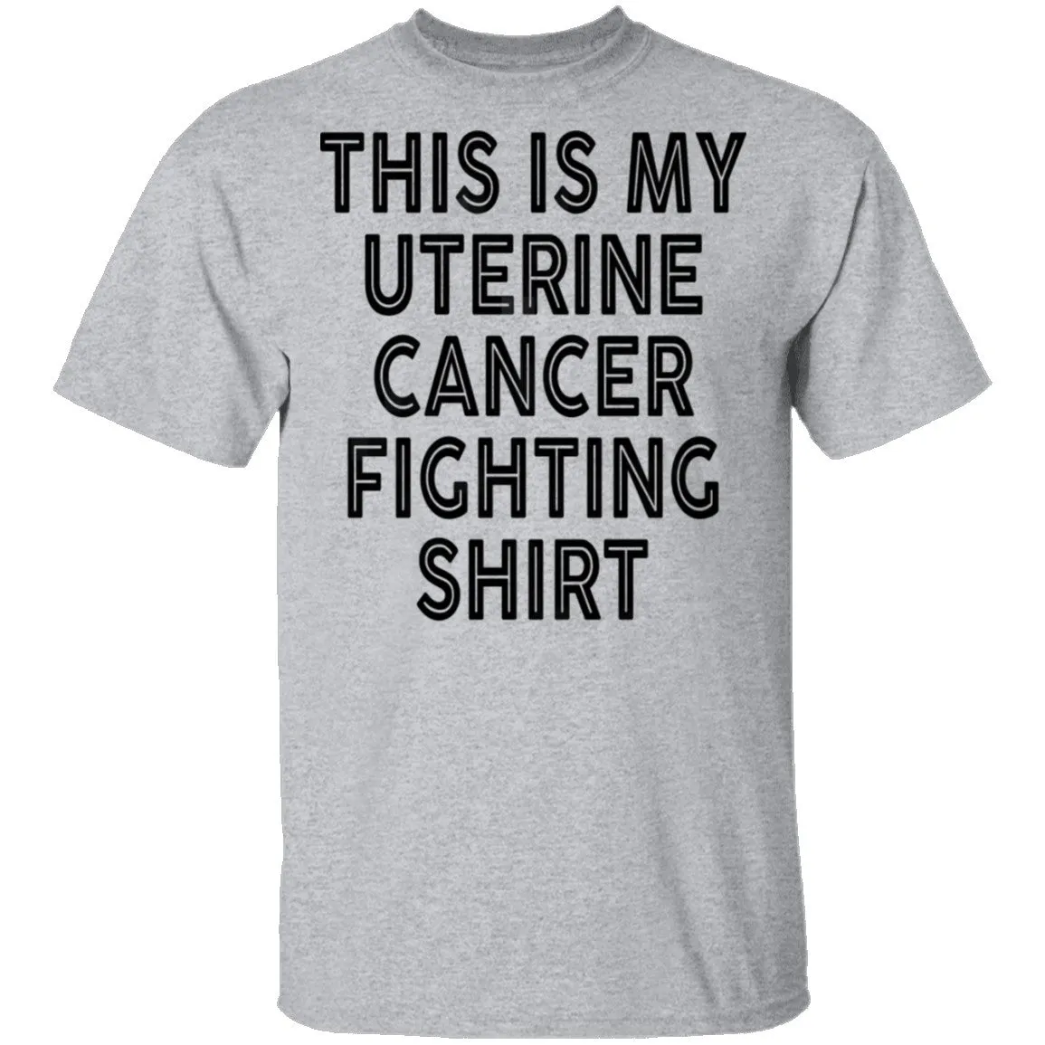 This Is My Uterine Cancer Fighting Shirt T-Shirt