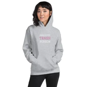 Trash Person Unisex Hoodie