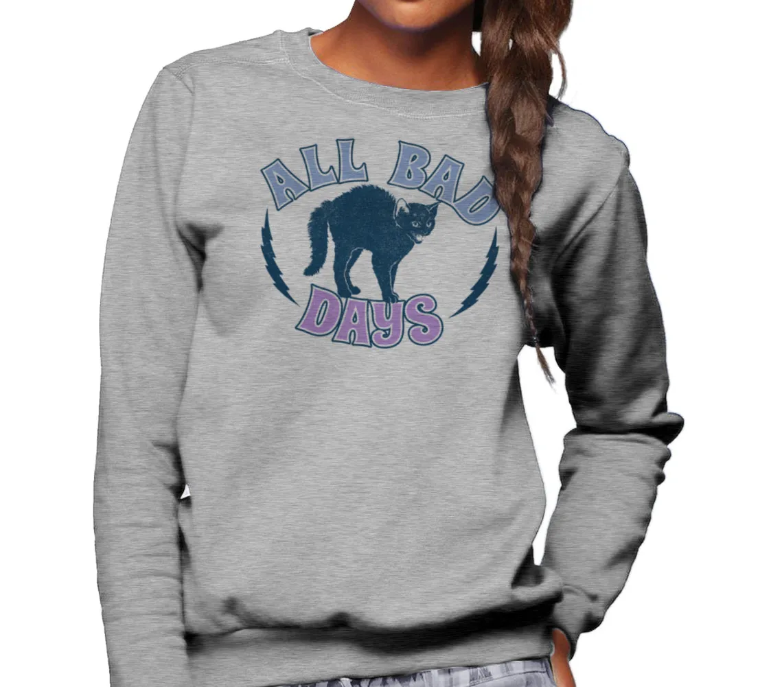 Unisex All Bad Days Sweatshirt