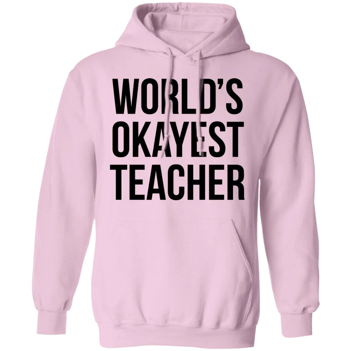 World's Okayest Teacher T-Shirt