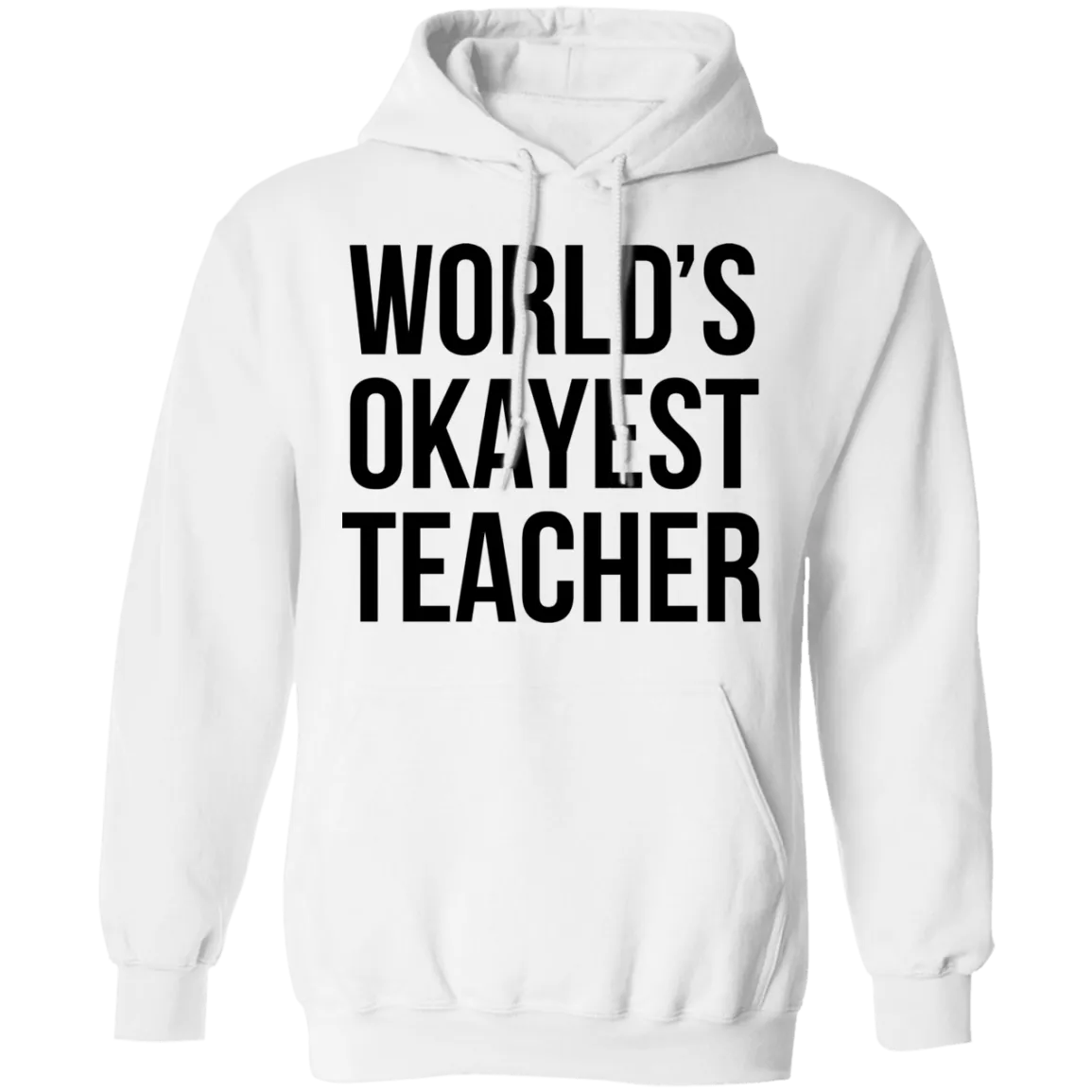 World's Okayest Teacher T-Shirt