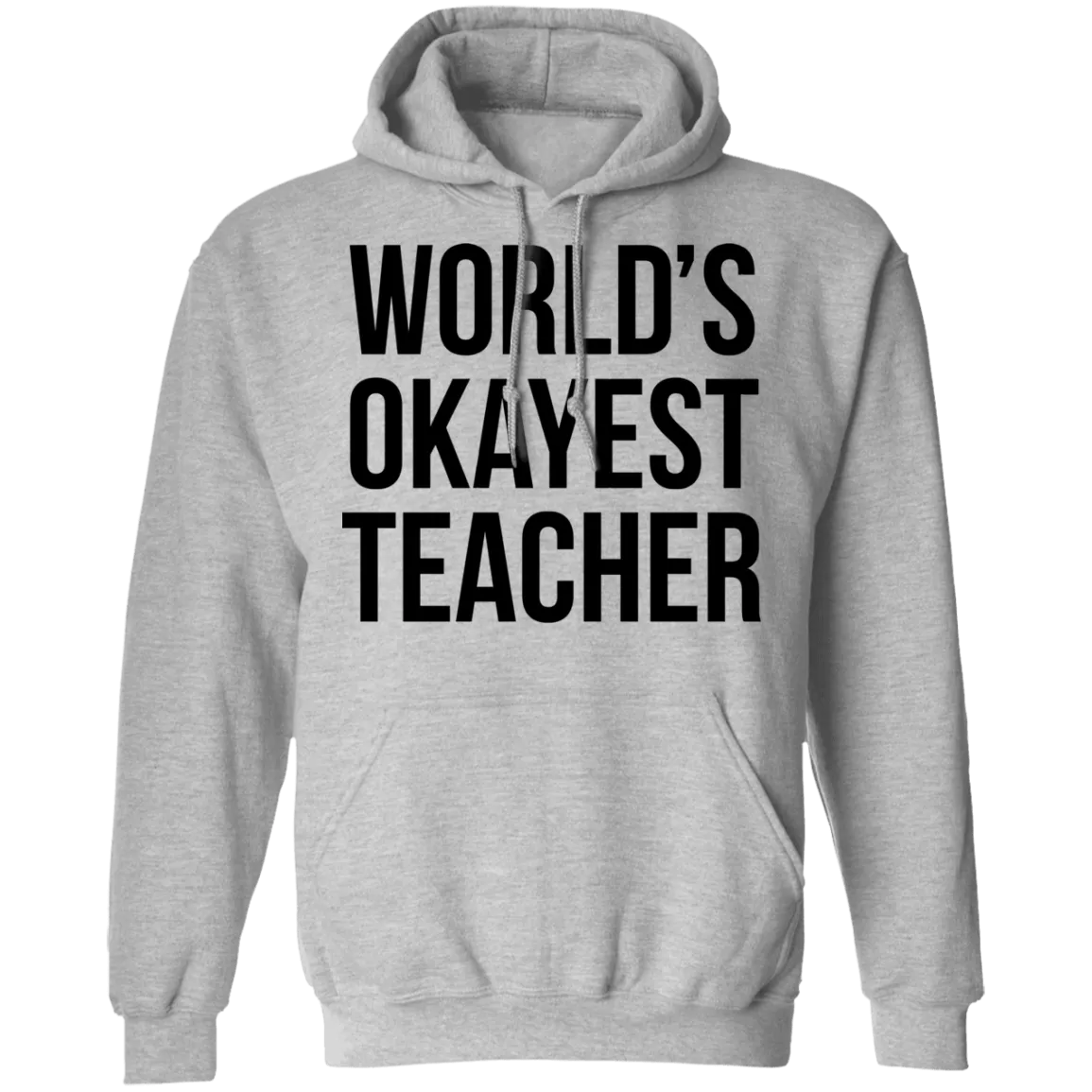 World's Okayest Teacher T-Shirt