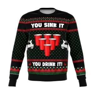 You Drink It